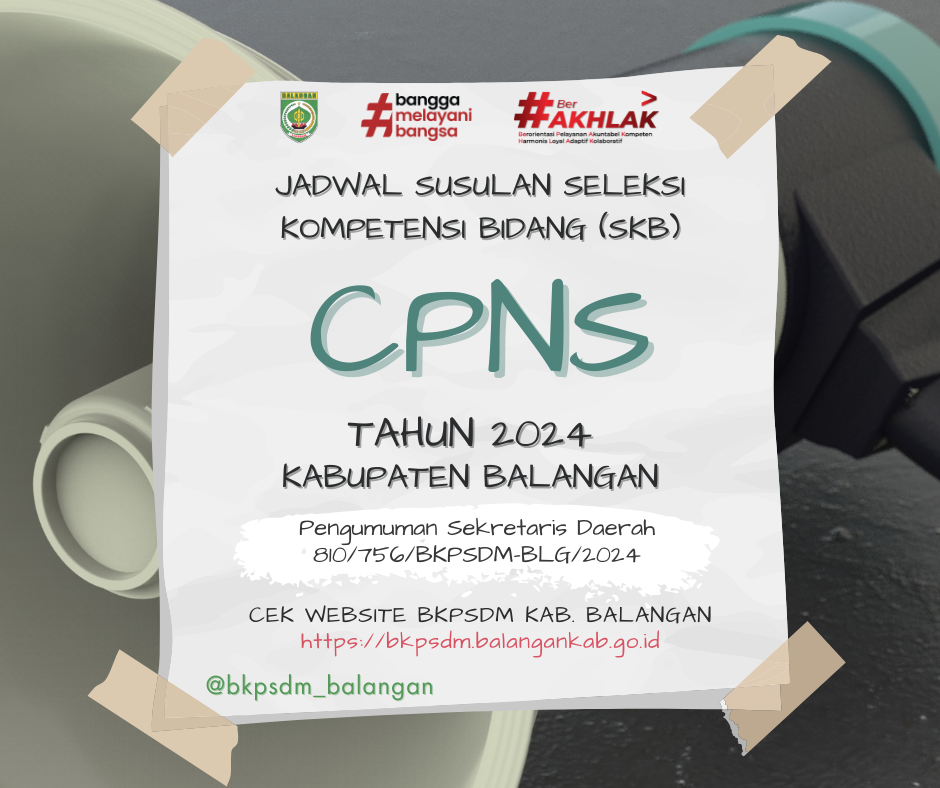 Jadwal Susulan Pelaksanaan SKB CPNS Tahun 2024